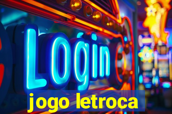 jogo letroca